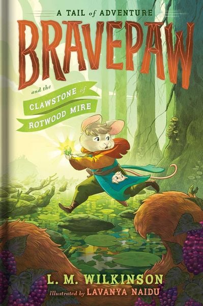Produktbild: Bravepaw and the Clawstone of Rotwood Mire