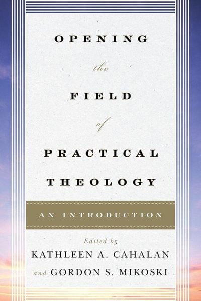 Produktbild: Opening the Field of Practical Theology