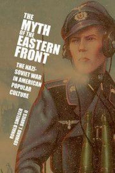 Produktbild: The Myth of the Eastern Front