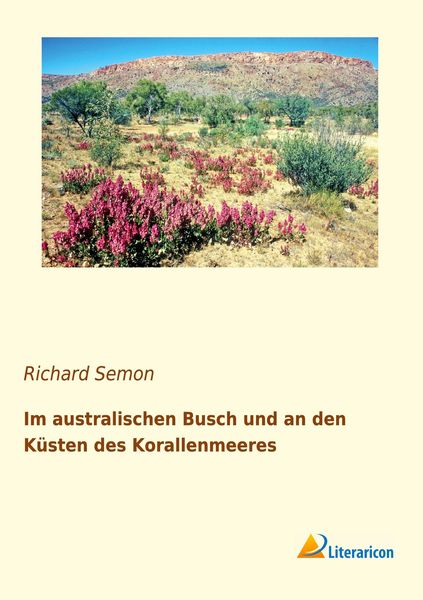 Produktbild: Im australischen Busch und an den K&uuml;sten des Korallenmeeres