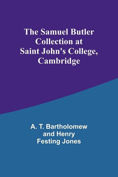 Produktbild: The Samuel Butler Collection at Saint John's College, Cambridge