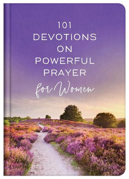 Produktbild: 101 Devotions on Powerful Prayer for Women