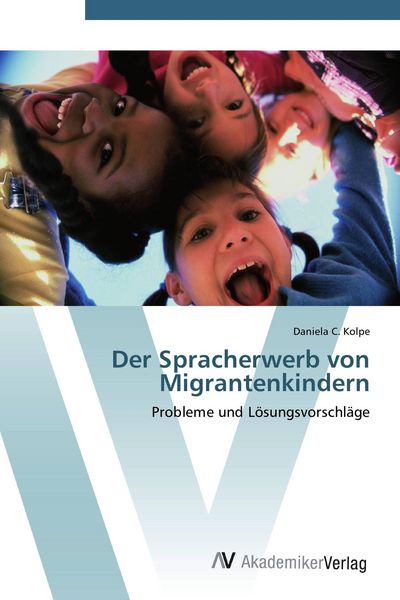 Produktbild: Der Spracherwerb von Migrantenkindern