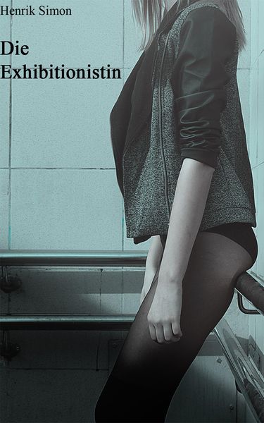 Produktbild: Die Exhibitionistin
