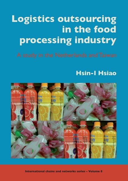 Produktbild: Logistics Outsourcing in the Food Processing Industry