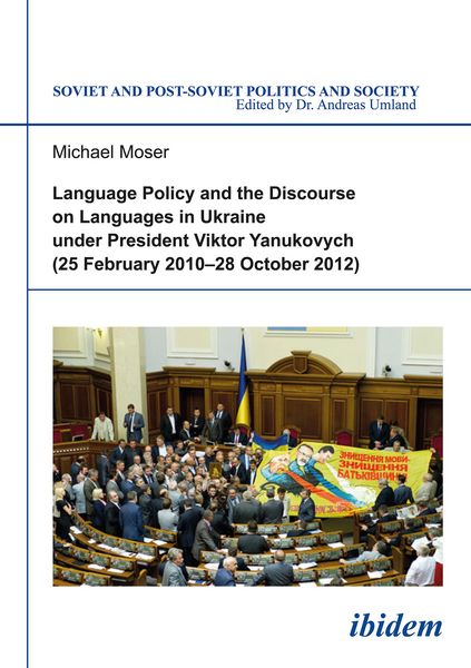 Produktbild: Language Policy and Discourse on Languages in Ukraine under President Viktor Yanukovych