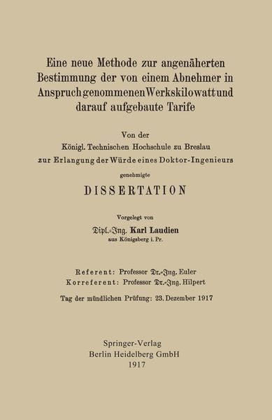 Produktbild: Eine neue Methode zur angen&auml;herten Bestimmung der von einem Abnehmer in Anspruch genommenen Werkskilowatt und darauf aufgebaute Tarife