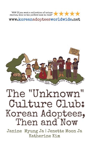 Produktbild: The "Unknown" Culture Club (Korean Adoptees Worldwide, #1)