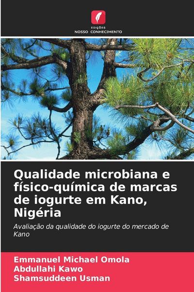 Produktbild: Qualidade microbiana e f&iacute;sico-qu&iacute;mica de marcas de iogurte em Kano, Nig&eacute;ria