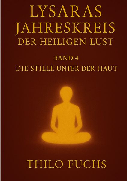Produktbild: Lysaras Jahreskreis der heiligen Lust Band 4