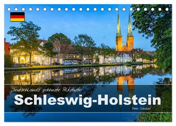 Produktbild: Deutschlands sch&ouml;nste Altst&auml;dte - Schleswig-Holstein (Tischkalender 2027 DIN A5 quer), CALVENDO Monatskalender