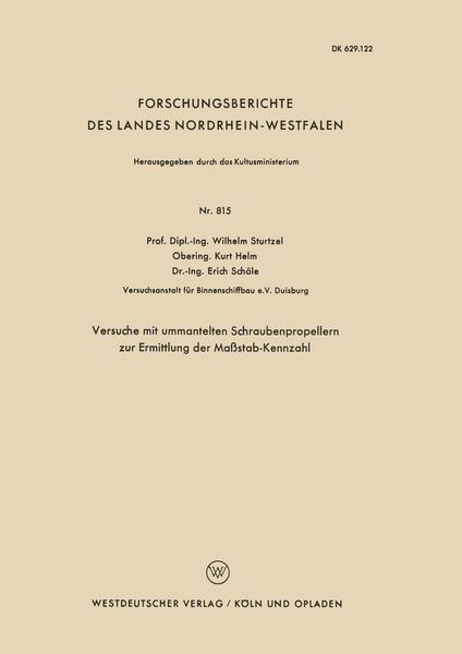 Produktbild: Versuche mit ummantelten Schraubenpropellern zur Ermittlung der Ma&szlig;stab-Kennzahl