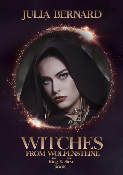 Produktbild: The Ring & the Sieve (Witches of Wolfensteine, #1)