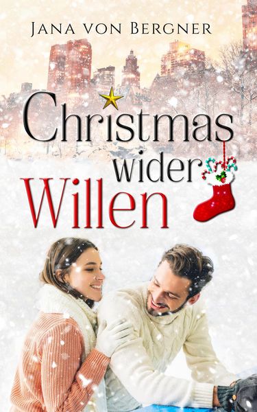 Produktbild: Christmas wider Willen (Loved at Christmas, #2)