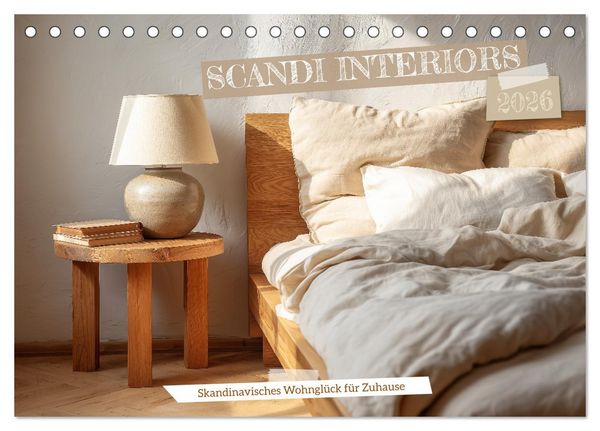 Scandi Interiors - Skandinavisches Wohnglück für Zuhause (Tischkalender 2026 DIN A5 quer), CALVENDO Monatskalender