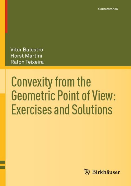 Produktbild: Convexity from the Geometric Point of View: Exercises and Solutions