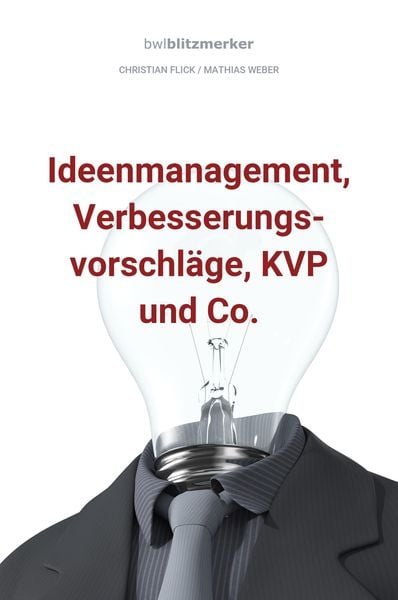Produktbild: BwlBlitzmerker: Ideenmanagement, Verbesserungsvorschl&auml;ge, KVP und Co.