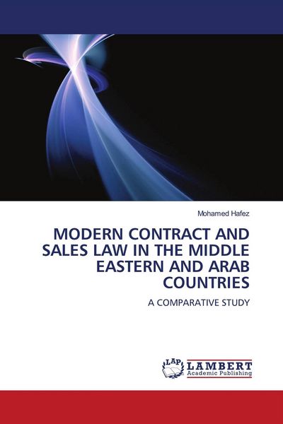 Produktbild: Modern Contract and Sales Law in The Middle Eastern and Arab Countries