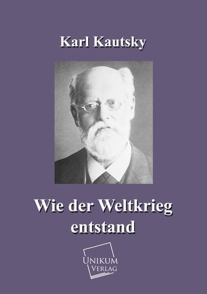 Produktbild: Kautsky, K: Wie der Weltkrieg entstand