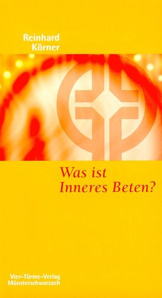 Produktbild: Was ist inneres Beten?