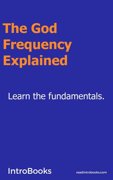 Produktbild: The God Frequency Explained