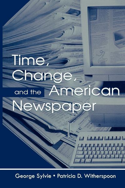 Produktbild: Time, Change, and the American Newspaper