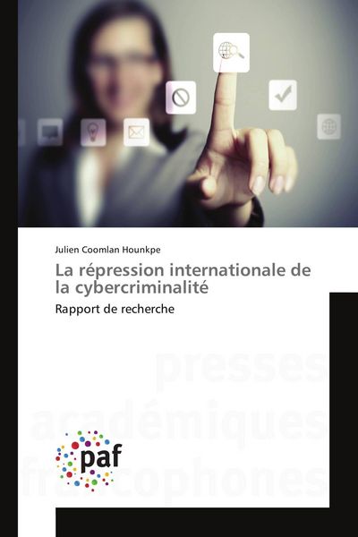 Produktbild: La r&eacute;pression internationale de la cybercriminalit&eacute;