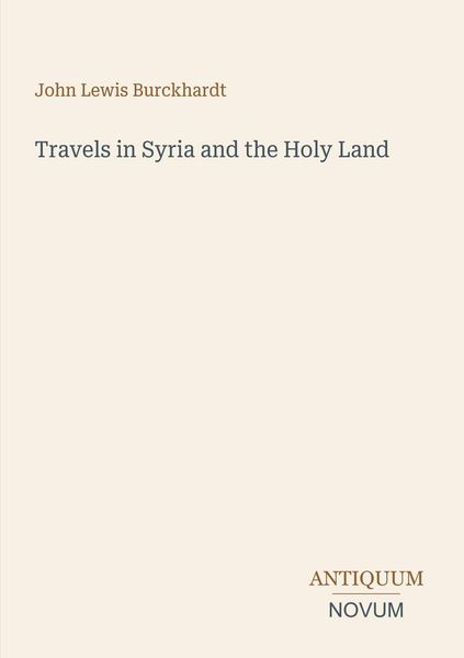 Produktbild: Travels in Syria and the Holy Land