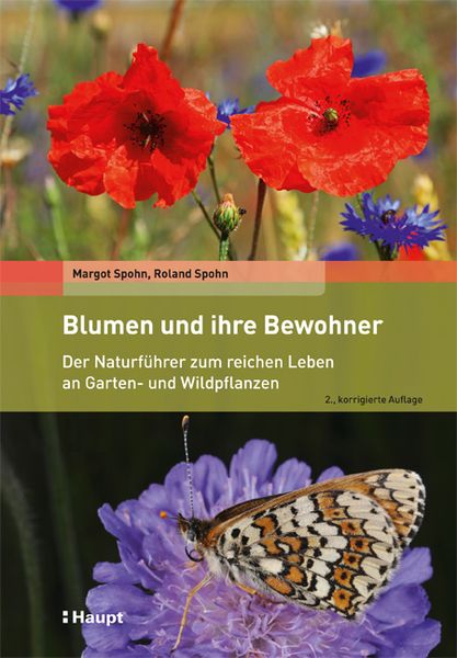 Blumen und ihre Bewohner, Taschenbuch von Margot Spohn,Roland Spohn, Haupt Verlag, 978-3-258-08169-4