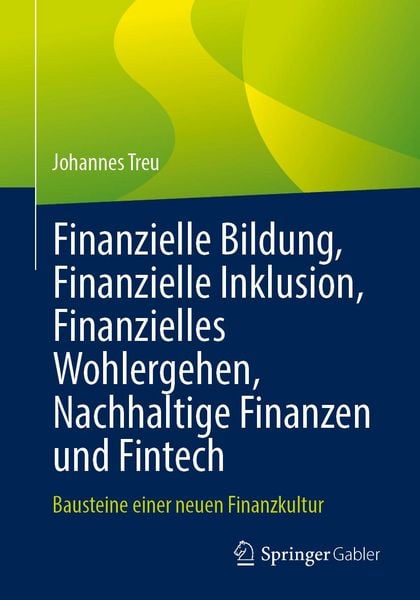Produktbild: Finanzielle Bildung, Finanzielle Inklusion, Finanzielles Wohlergehen, Nachhaltige Finanzen und Fintech