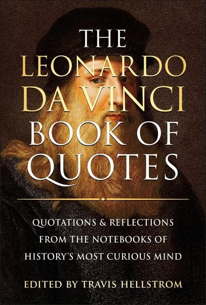 Produktbild: The Leonardo Da Vinci Book of Quotes