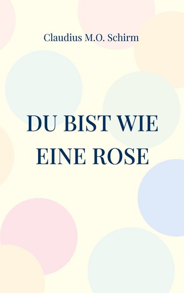 Produktbild: Du bist wie eine Rose