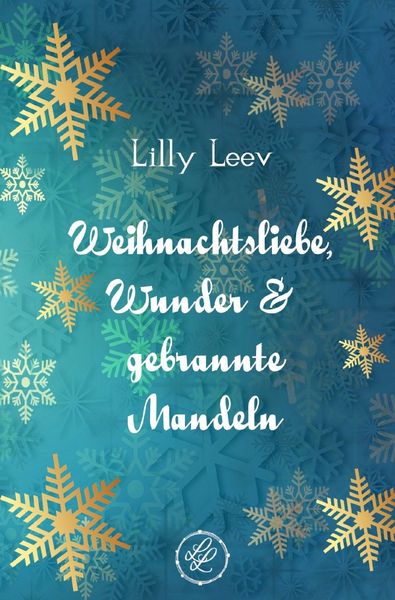 Produktbild: Weihnachtsliebe, Wunder &amp; gebrannte Mandeln