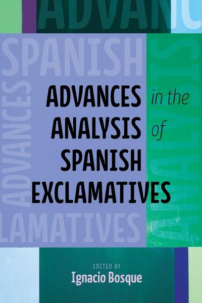 Produktbild: Advances in the Analysis of Spanish Exclamatives
