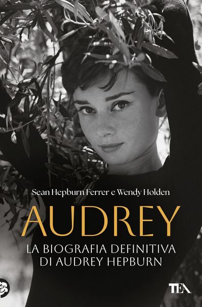 Produktbild: Audrey. La biografia definitiva di Audrey Hepburn