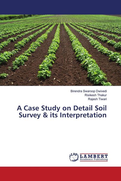 Produktbild: A Case Study on Detail Soil Survey & its Interpretation