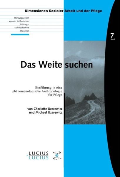 Das Weite suchen, Gebundene Ausgabe von Charlotte Uzarewicz , Michael Uzarewicz, De Gruyter Mouton, 9783828203075
