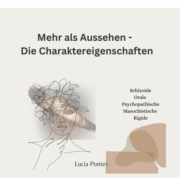 Produktbild: Mehr als nur Aussehen - Die Charaktereigenschaft