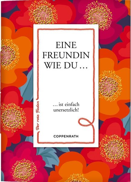 Der rote Faden No.43: Eine Freundin wie du ...