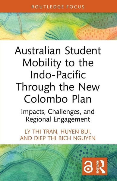 Produktbild: Australian Student Mobility to the Indo-Pacific Through the New Colombo Plan