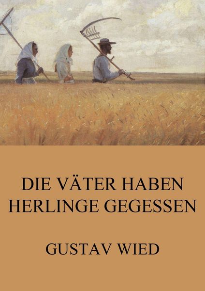 Produktbild: Die V&auml;ter haben Herlinge gegessen