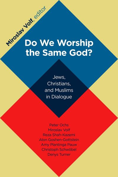 Produktbild: Do We Worship the Same God?