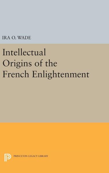 Produktbild: Intellectual Origins of the French Enlightenment