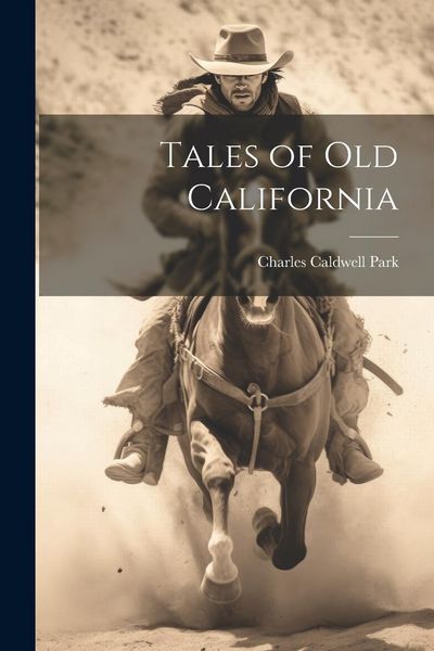 Produktbild: Tales of old California