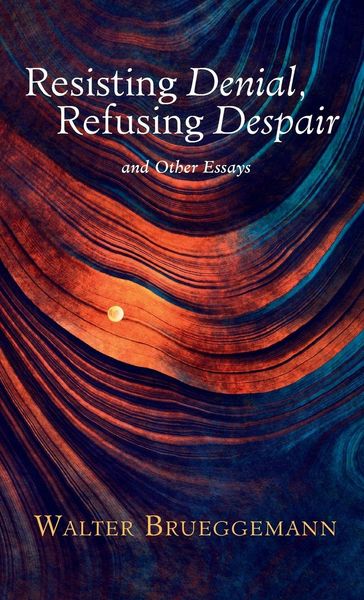Produktbild: Resisting Denial, Refusing Despair