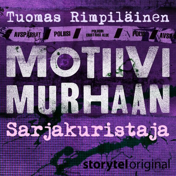 Motiivi murhaan - Sarjakuristaja - Tuomas Rimpiläinen, Audio, 9789180111140