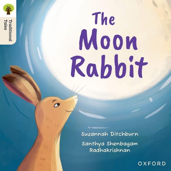 Produktbild: Oxford Reading Tree Traditional Tales: Level 3: The Moon Rabbit