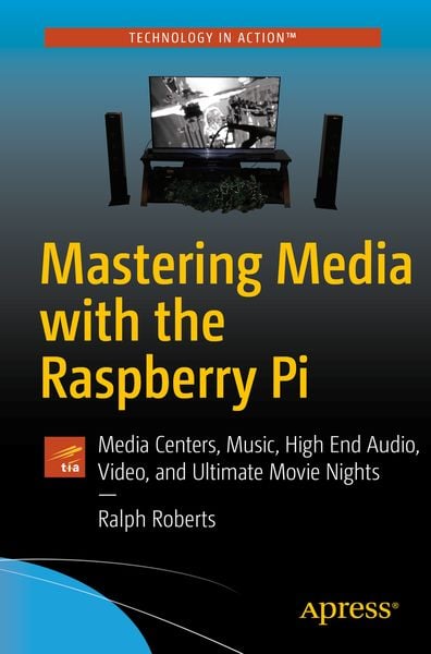 Produktbild: Mastering Media with the Raspberry Pi