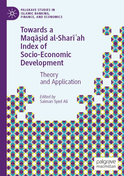 Produktbild: Towards a Maqāṣid al-Sharīʿah Index of Socio-Economic Development