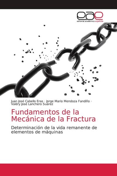 Produktbild: Fundamentos de la Mec&aacute;nica de la Fractura